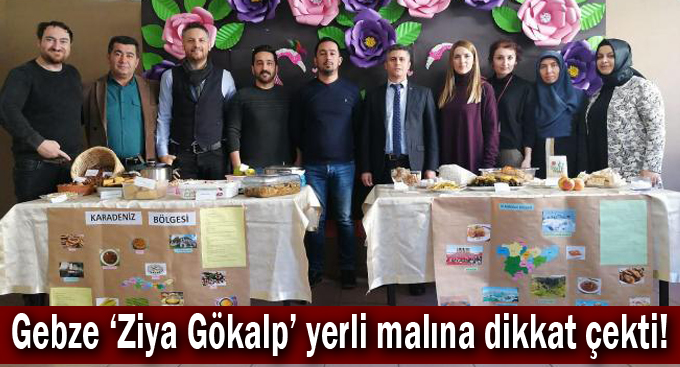 Gebze ‘Ziya Gökalp’ yerli malına dikkat çekti!