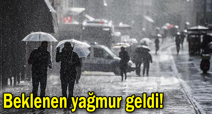 Artık her gün yağmur var!