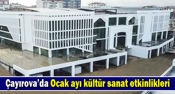 Çayırova'da Ocak ayı kültür sanat etkinlikleri