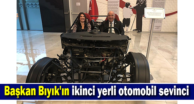 Başkan Bıyık'ın ikinci yerli otomobil sevinci