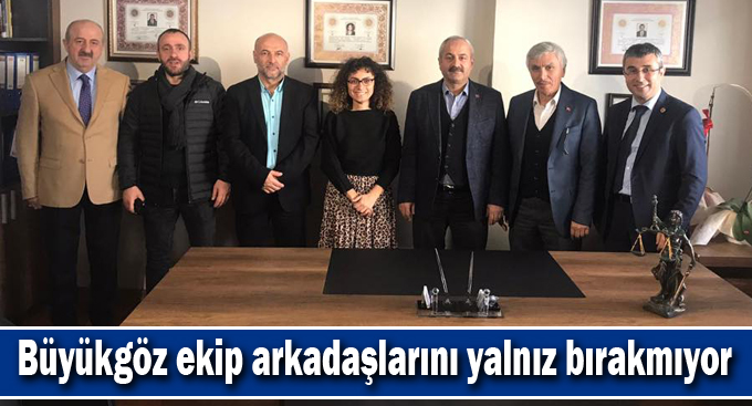 Büyükgöz ekip arkadaşlarını yalnız bırakmıyor