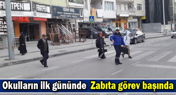 Okulların ilk gününde Büyükşehir Zabıtası görev başında