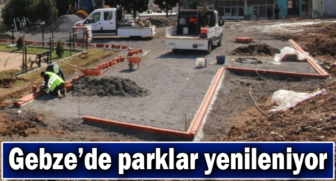 Gebze’de Parklar Yenileniyor