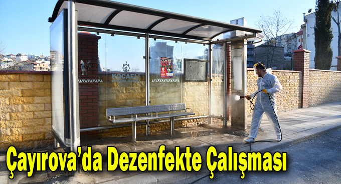 Çayırova’da Dezenfekte Çalışması