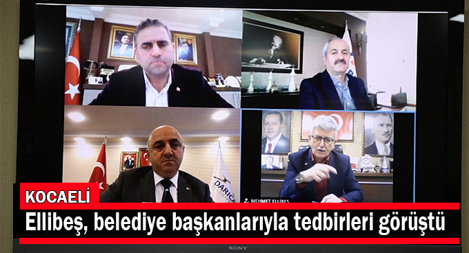 Ellibeş, belediye başkanlarıyla tedbirleri görüştü