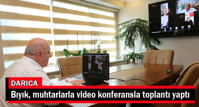 Bıyık, muhtarlarla video konferansla toplantı yaptı