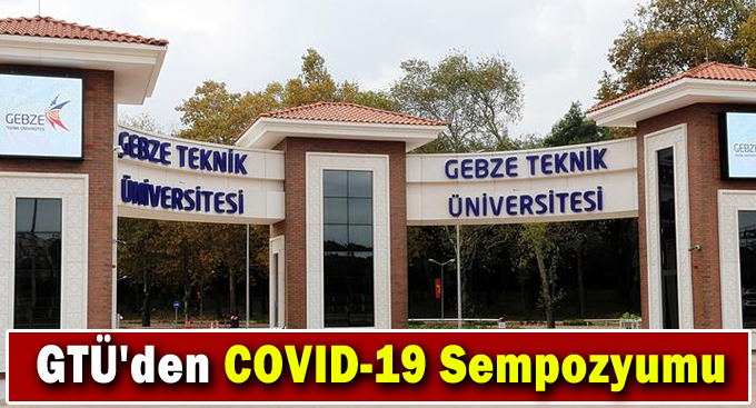 GTÜ'den COVID-19 Sempozyumu