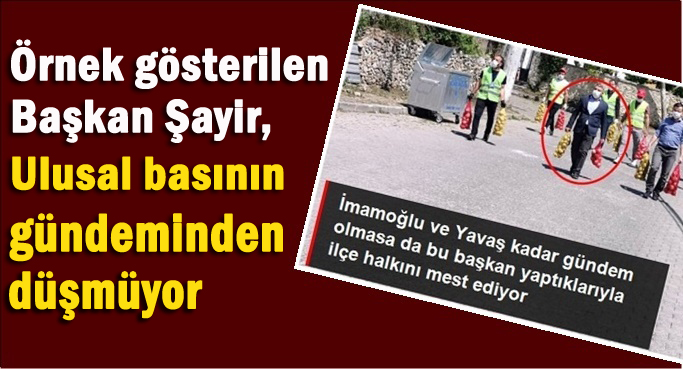 Başkan Şayir, çalışmaları ile takdir topluyor