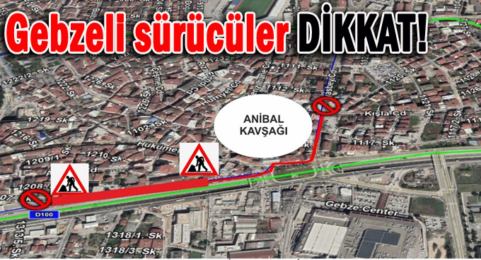 Gebze'li sürücüler dikkat!