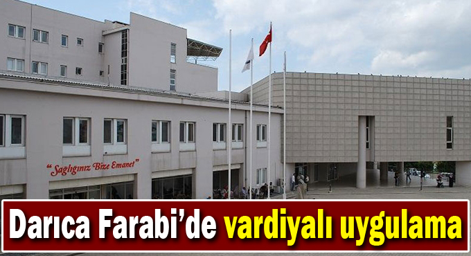 Darıca Farabi’de vardiyalı uygulama