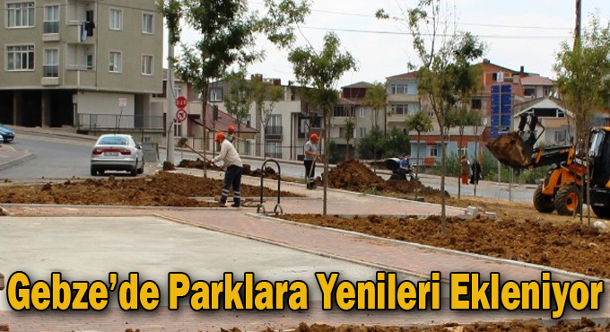 Gebze’de Parklara Yenileri Ekleniyor