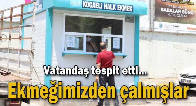 Ekmeğimizden çalmışlar