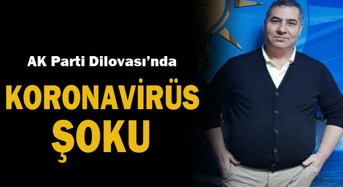 AK Parti Dilovası’nda koronavirüs şoku