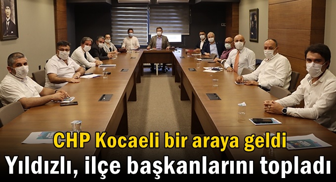 CHP Kocaeli bir araya geldi