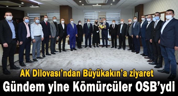 Yıldırım ve ekibinden Büyükakın’a ziyaret