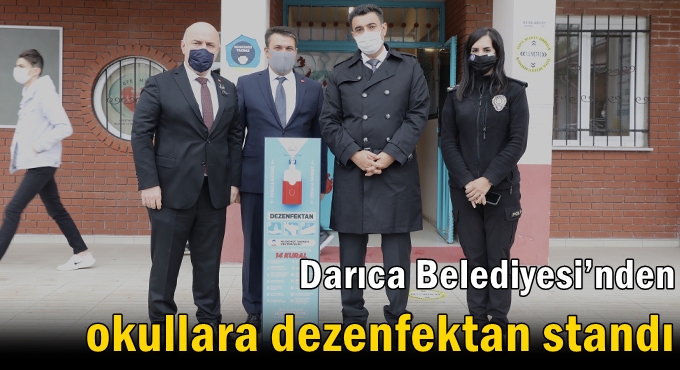 Darıca Belediyesi’nden okullara dezenfektan standı