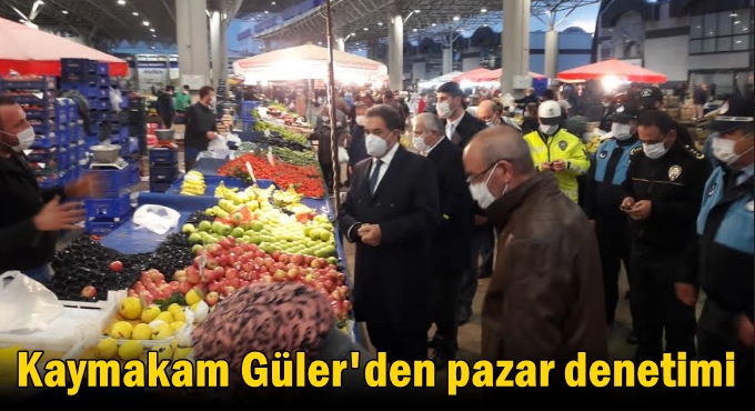 İlçe Pazarlarında Denetimler