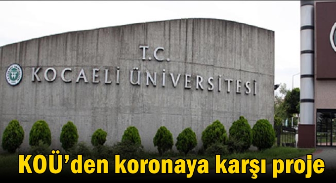 KOÜ’den koronaya karşı proje