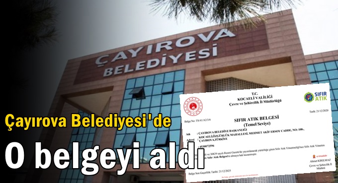 Belediye, ilçeye de sıfır atık belgesi aldı