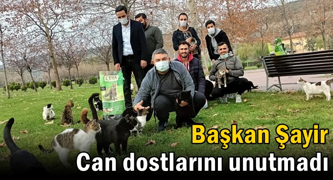 Başkan Şayir, can dostları unutmadı