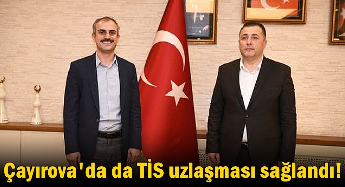 Çayırova'da da TİS uzlaşması sağlandı!