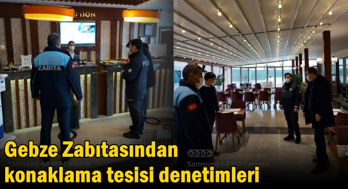 Gebze Zabıtasından konaklama tesisi denetimleri