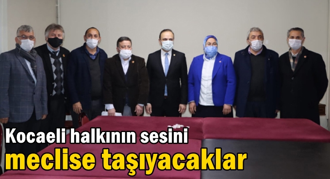 Kocaeli halkının sesini meclise taşıyacaklar