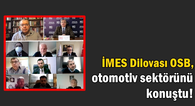 İMES Dilovası OSB, otomotiv sektörünü konuştu!