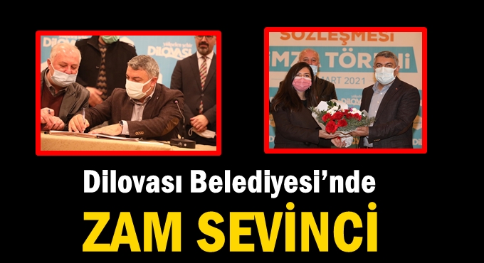 Dilovası Belediyesi’nde zam sevinci