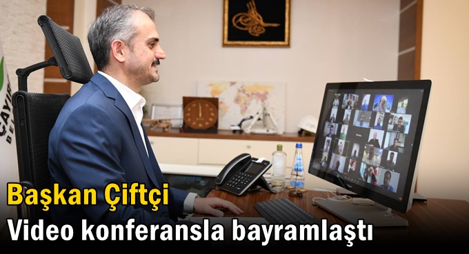 Çiftçi, video konferansla bayramlaştı