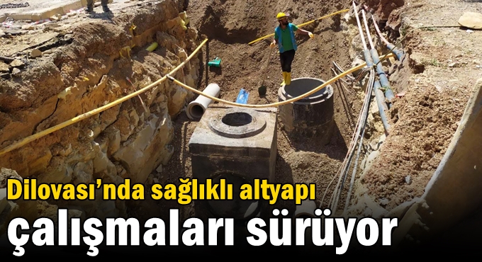 Dilovası’nda sağlıklı altyapı çalışmaları sürüyor