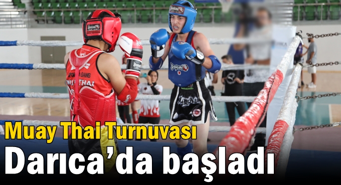 Muay Thai Turnuvası Darıca’da başladı