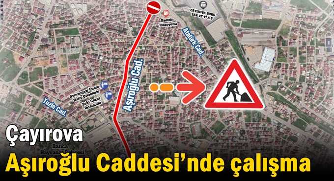 Çayırova Aşıroğlu Caddesi’nde çalışma