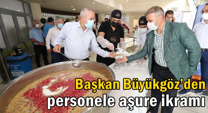 Başkan Büyükgöz’den personele aşure ikramı