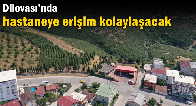 Dilovası’nda hastaneye erişim kolaylaşacak