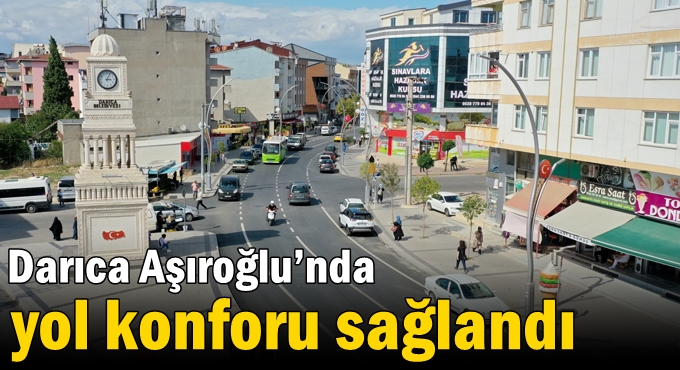 Darıca Aşıroğlu’nda yol konforu sağlandı