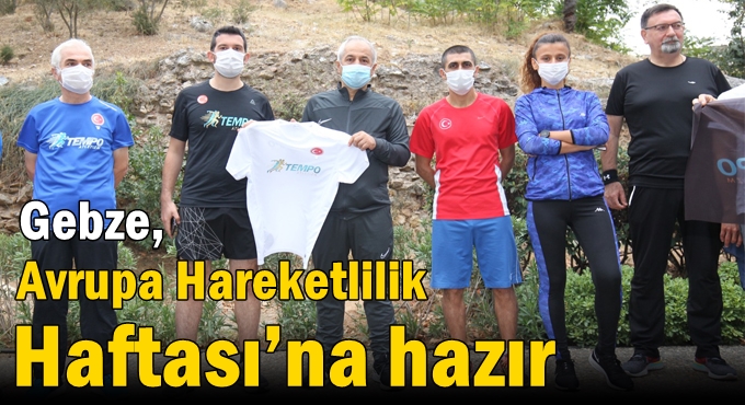 Gebze, Avrupa Hareketlilik Haftası’na Hazır