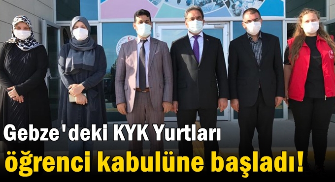 Gebze'deki KYK Yurtları öğrenci kabulüne başladı!