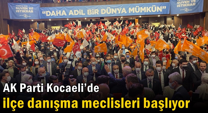 İlçe danışma meclisleri Çayırova ile başlıyor