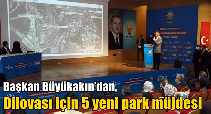 Başkan Büyükakın’dan, Dilovası için 5 yeni park müjdesi