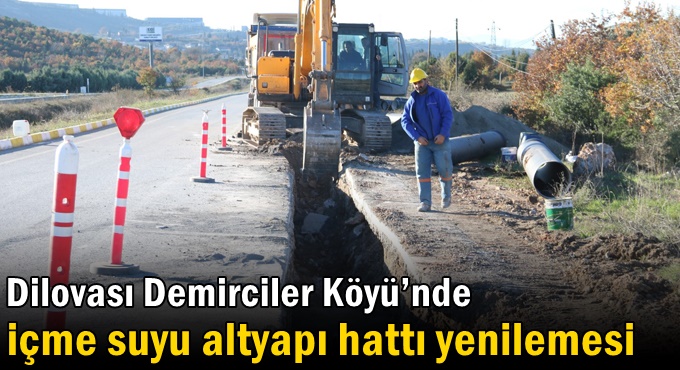 Dilovası Demirciler Köyü’nde içme suyu altyapı hattı yenilemesi