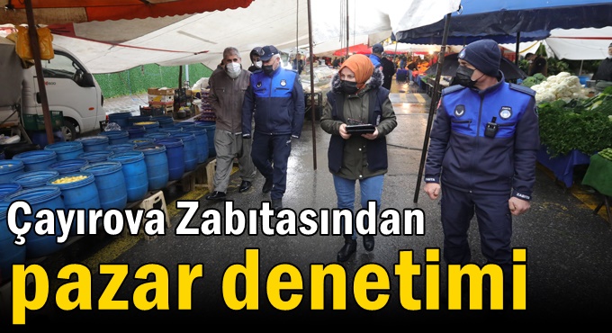 Zabıtadan pazar denetimi