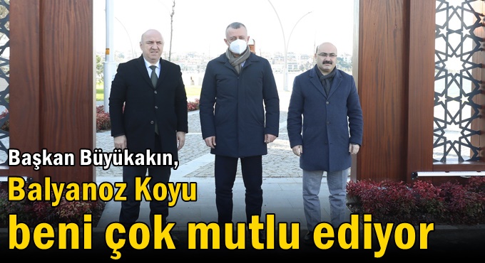 Başkan Büyükakın: Balyanoz Koyu sahili beni çok mutlu ediyor