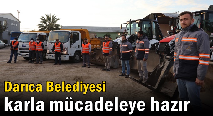 Darıca Belediyesi karla mücadeleye hazır