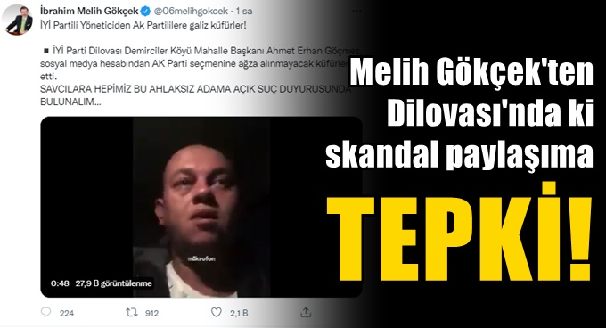 İYİ Partili Göçmez'in skandal paylaşımına Melih Gökçek'ten tepki!