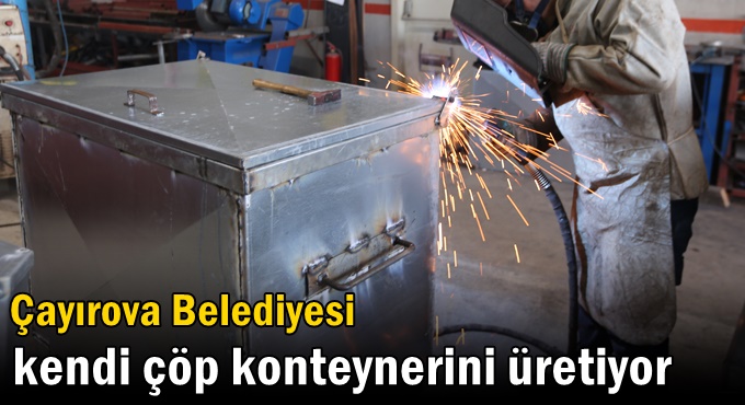 Çayırova Belediyesi kendi çöp konteynerini üretiyor