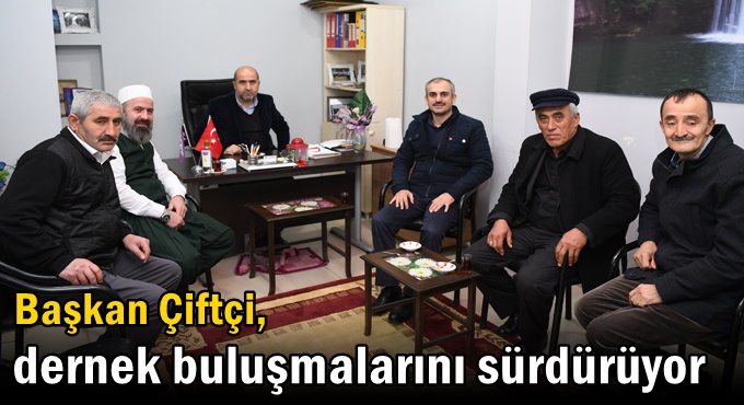 Çiftçi, dernek buluşmalarını sürdürüyor