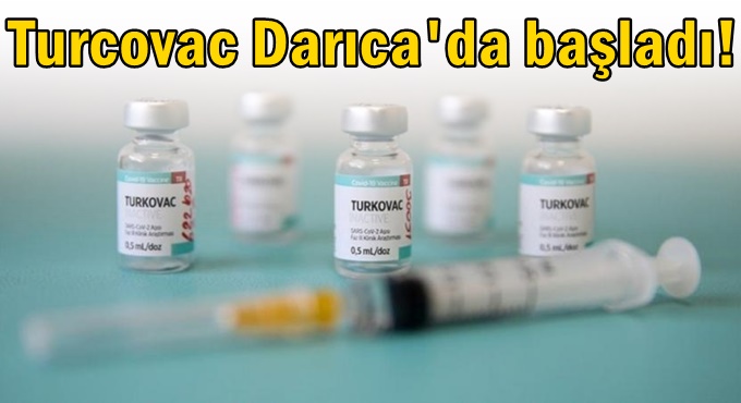 Turcovac Darıca'da başladı!