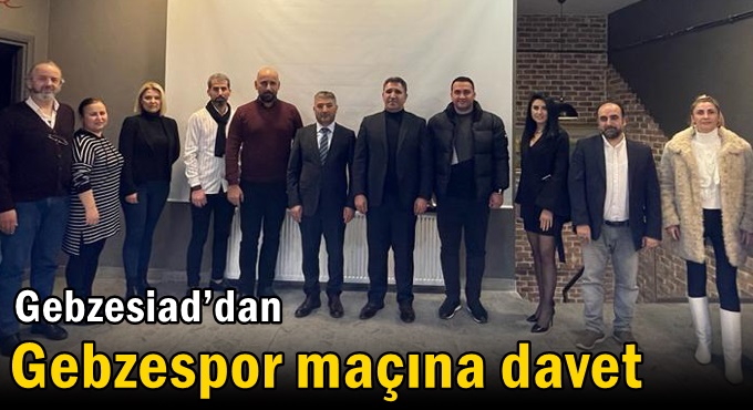 Gebzesiad’dan Gebzespor maçına davet