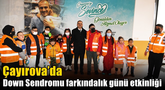 Çayırova’da Down Sendromu farkındalık günü etkinliği